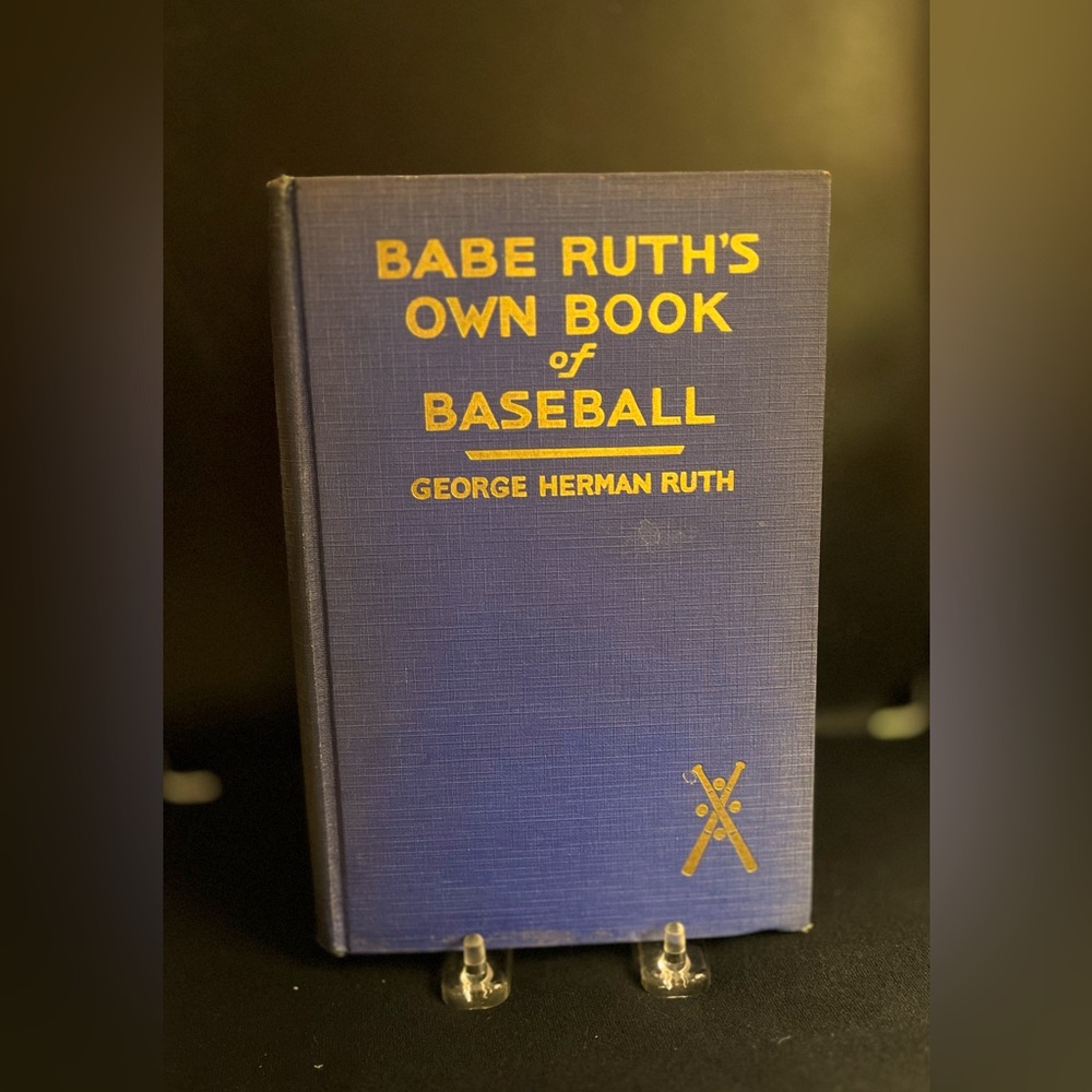 Babe Ruth’s Own Book of Baseball, 1928 1st Edition by George Herman Ruth (Babe)